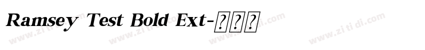 Ramsey Test Bold Ext字体转换